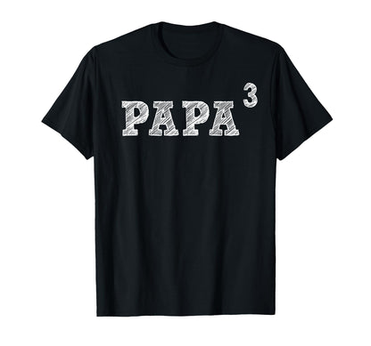 Papa3 Papa Cubed T-Shirt - Trendy Graphic Unisex - T-Shirt, Sweatshirt, Hoodie