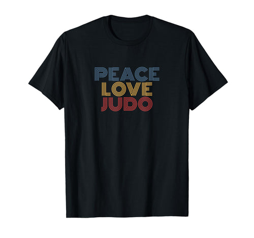 Peace Love Judo T-Shirt - Custom Art Print for Adults - T-Shirt, Sweatshirt, Hoodie