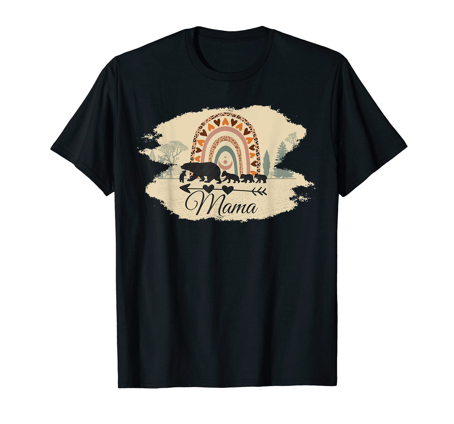 Mama Bear Four Cubs And Rainbow Boho Burnt T-Shirt - Graphic Print Unisex - T-Shirt, Sweatshirt, Hoodie