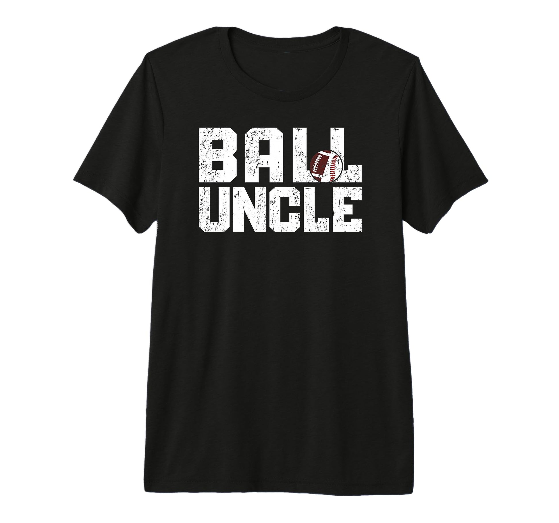 Mens Ball Uncle Proud Baseball Football T-Shirt - Minimalist Print Unisex - T-Shirt, Sweatshirt, Hoodie