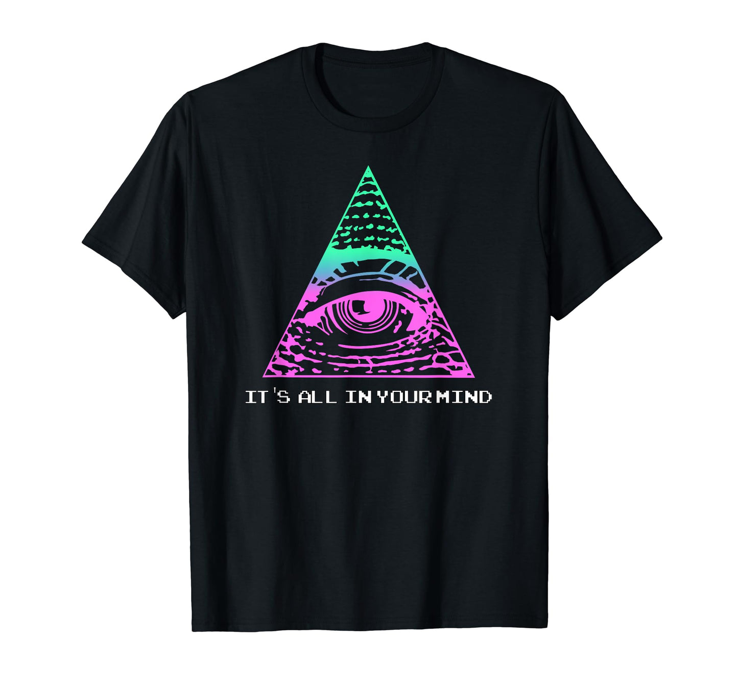 Vaporwave Its All Your Mind Aesthetic T-Shirt - Aesthetic Graphic Unisex - T-Shirt, Sweatshirt, Hoodie