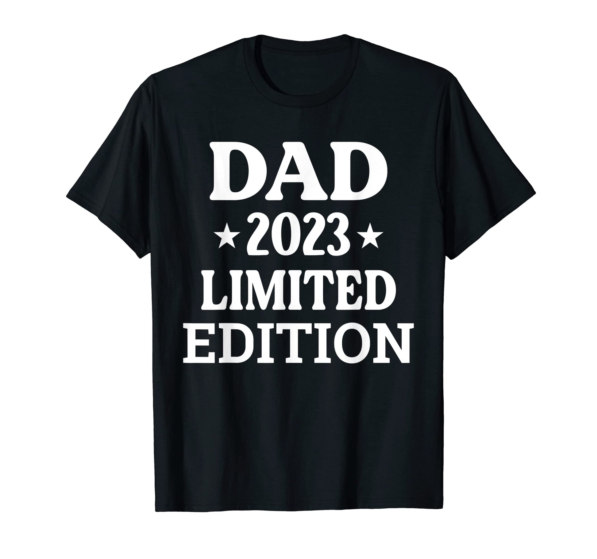 Dad 2023 Best Dad Greatest Daddy Ever T-Shirt - Streetwear Style Unisex - T-Shirt, Sweatshirt, Hoodie