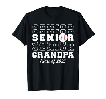 Class 2025 Baseball Grandpa T-Shirt - Casual Everyday Wear for Adults - T-Shirt, Sweatshirt, Hoodie