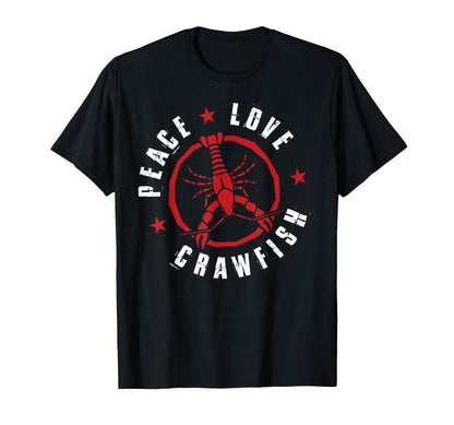 Funny Crawfish Boil Lover Peace Love T-Shirt - Minimalist Print Unisex - T-Shirt, Sweatshirt, Hoodie