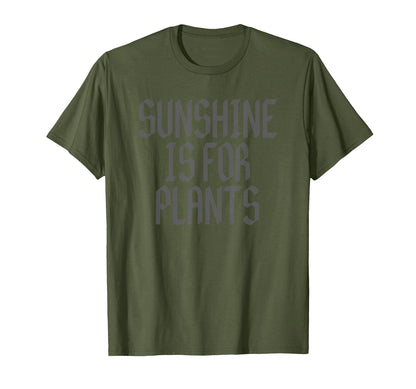 Sunshine Is Plants Emo Soft T-Shirt - Casual Everyday Wear Men Women - T-Shirt, Sweatshirt, Hoodie