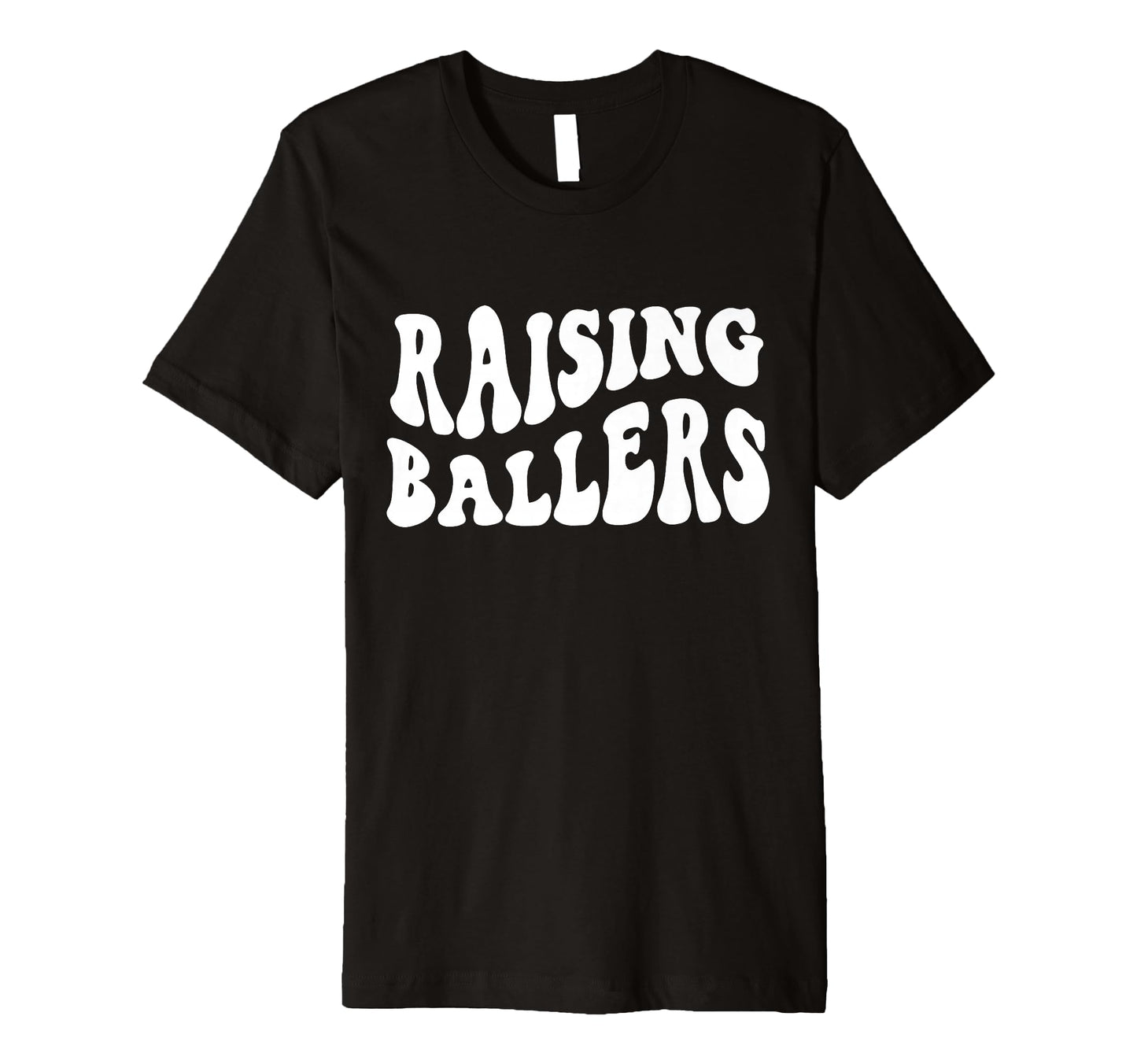 Raising Ballers Proud Mom T-Shirt - Novelty Apparel for Adults - T-Shirt, Sweatshirt, Hoodie