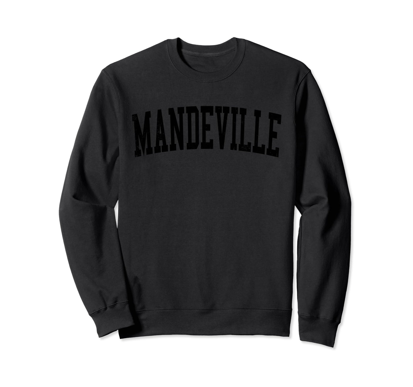 Mandeville La Distressed Black Sweatshirt - Aesthetic Graphic for Adults - T-Shirt, Sweatshirt, Hoodie