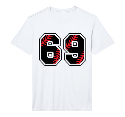 Number 69 Baseball Number Performance T-Shirt - Streetwear Style Unisex - T-Shirt, Sweatshirt, Hoodie