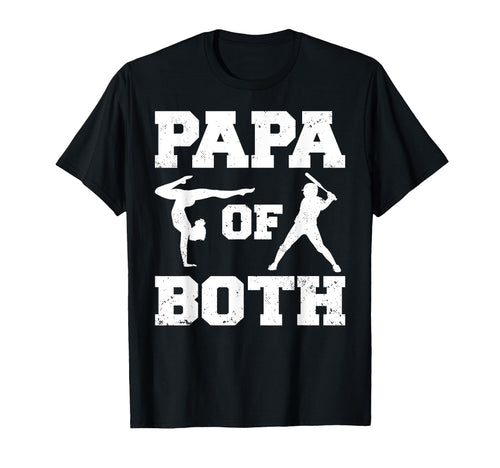 Papa Both Funny Baseball And T-Shirt - Casual Everyday Wear Unisex - T-Shirt, Sweatshirt, Hoodie