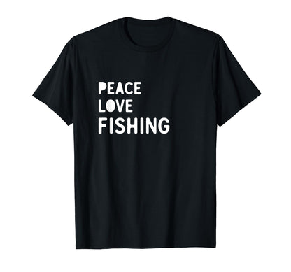 Peace Love Fishing Fishing T-Shirt - Trendy Graphic for Adults - T-Shirt, Sweatshirt, Hoodie