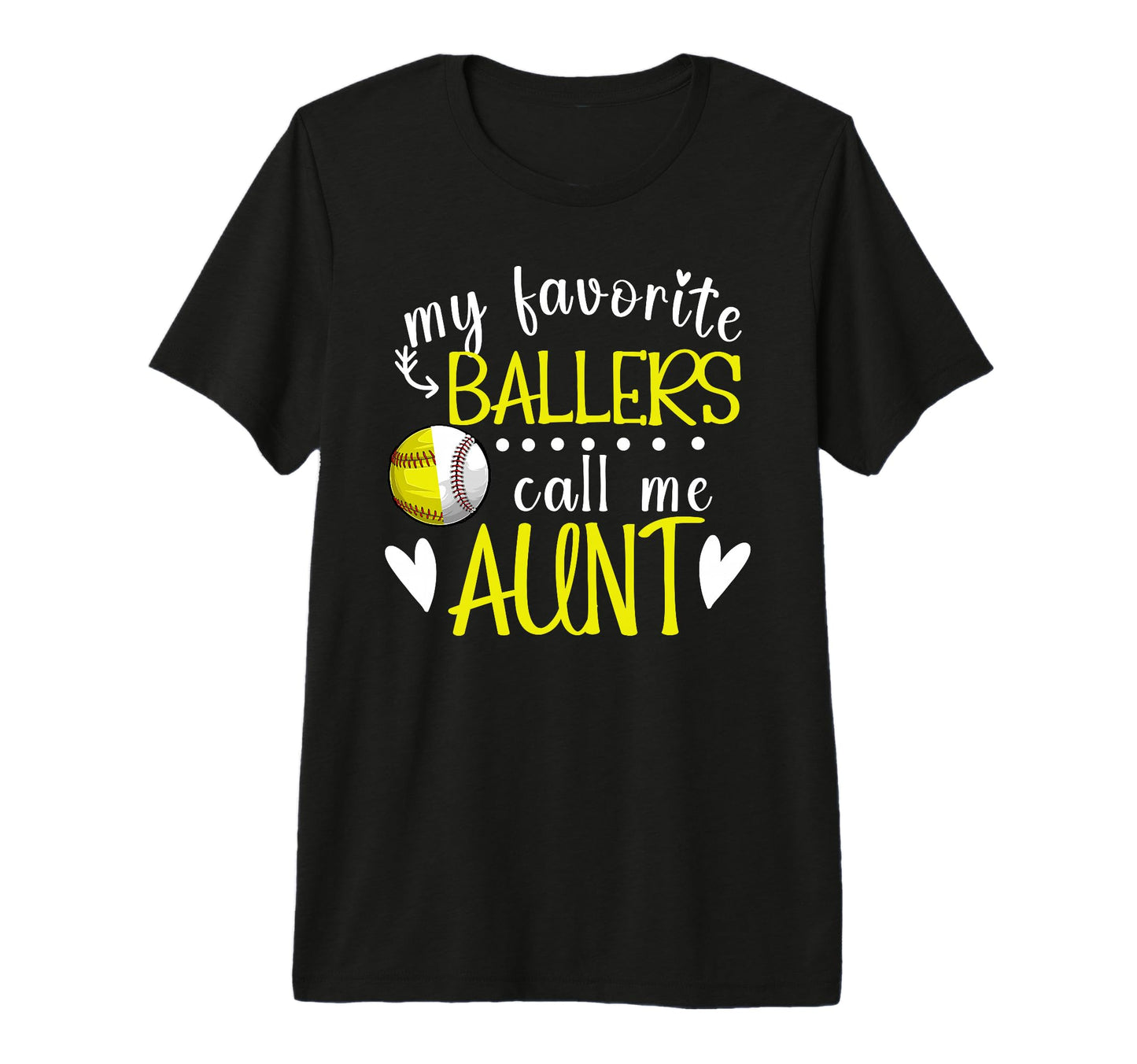 My Favorite Ballers Call Me Aunt Baseball T-Shirt - Unique Graphic Unisex - T-Shirt, Sweatshirt, Hoodie