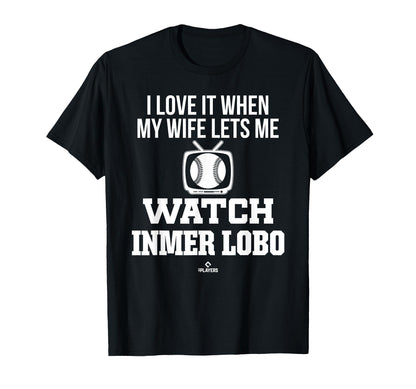 My Wife Lets Me Watch Inmer Lobo T-Shirt - Graphic Print Men Women - T-Shirt, Sweatshirt, Hoodie
