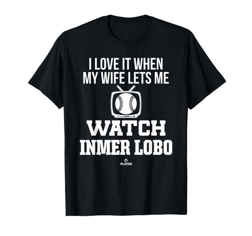My Wife Lets Me Watch Inmer Lobo T-Shirt - Graphic Print Men Women - T-Shirt, Sweatshirt, Hoodie