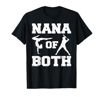 Nana Both Funny Baseball And Gymnastics T-Shirt - Novelty Apparel Unisex - T-Shirt, Sweatshirt, Hoodie