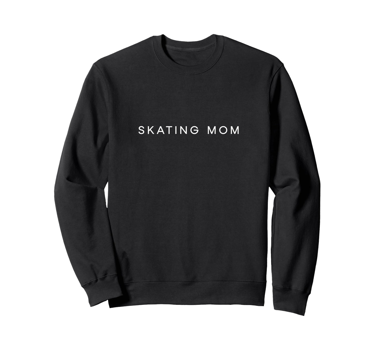 Skating Mom Funny Minimalist Sweatshirt - Aesthetic Graphic for Adults - T-Shirt, Sweatshirt, Hoodie