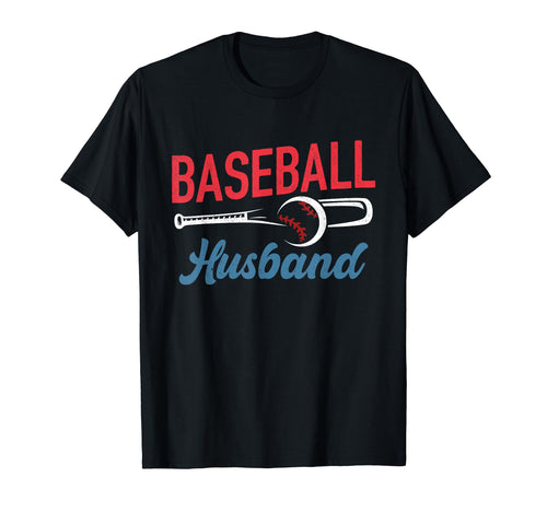 Baseball Husband Life Happy Fathers Day T-Shirt - Graphic Print for Adults - T-Shirt, Sweatshirt, Hoodie