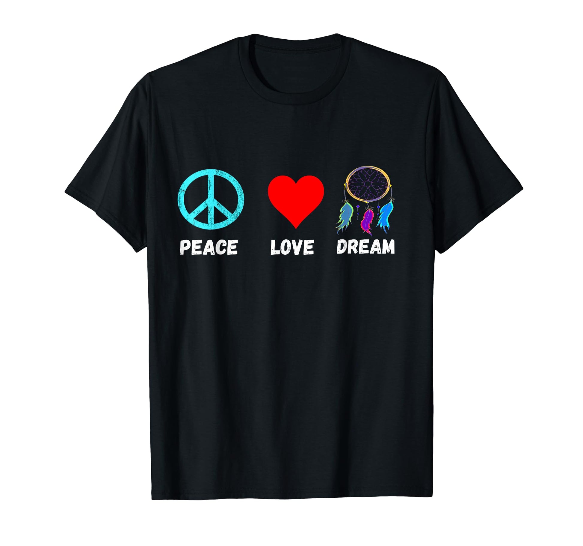 Dreamcatcher Peace Love Bad Dream T-Shirt - Unique Graphic for Adults - T-Shirt, Sweatshirt, Hoodie