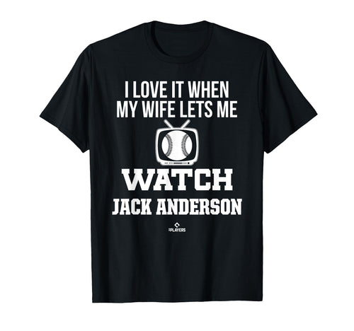 My Wife Lets Me Watch Jack Anderson T-Shirt - Unique Graphic Men Women - T-Shirt, Sweatshirt, Hoodie