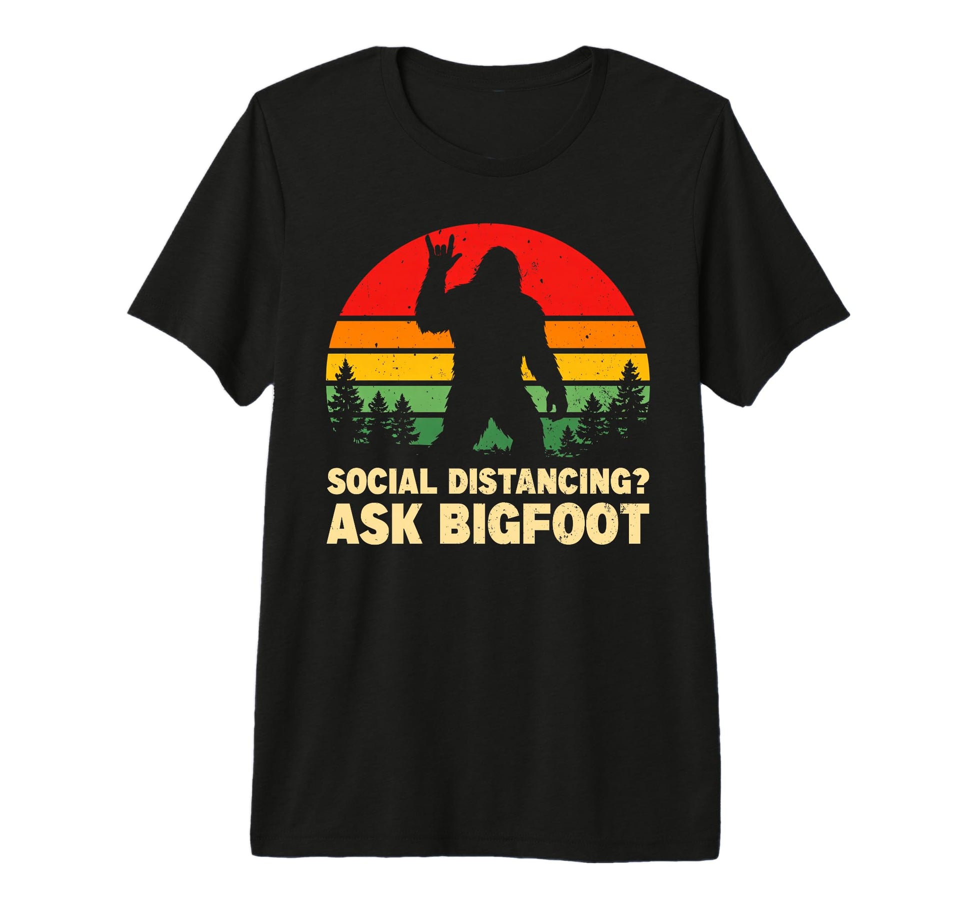 Social Distancing Ask Bigfoot Rock T-Shirt - Custom Art Print Men Women - T-Shirt, Sweatshirt, Hoodie