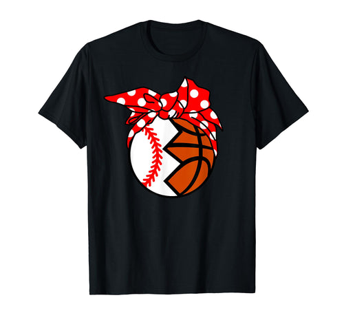 Baseball Basketball Player Mom Funny T-Shirt - Streetwear Style Men Women - T-Shirt, Sweatshirt, Hoodie