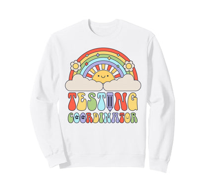 Testing Coordinator School Teacher Sweatshirt - Unique Graphic for Adults - T-Shirt, Sweatshirt, Hoodie