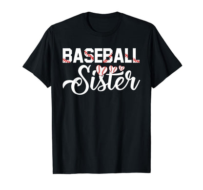 Proud Baseball Sister Family Shirts T-Shirt - Novelty Apparel Men Women - T-Shirt, Sweatshirt, Hoodie