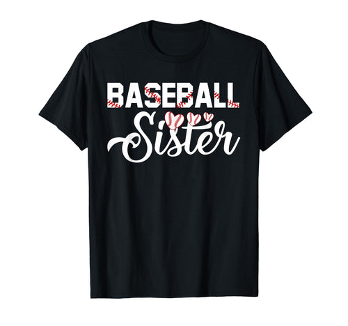 Proud Baseball Sister Family Shirts T-Shirt - Novelty Apparel Men Women - T-Shirt, Sweatshirt, Hoodie
