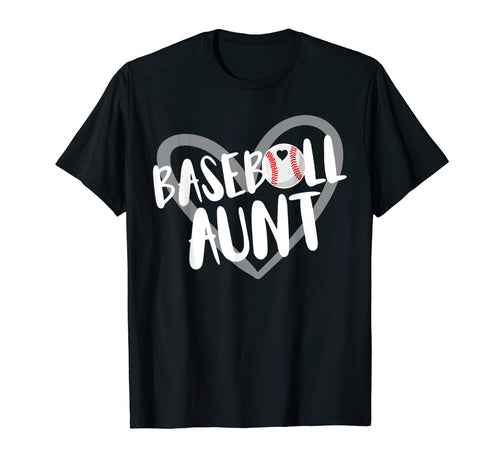 Funny Baseball Aunt Heart T-Shirt - Graphic Print Unisex - T-Shirt, Sweatshirt, Hoodie