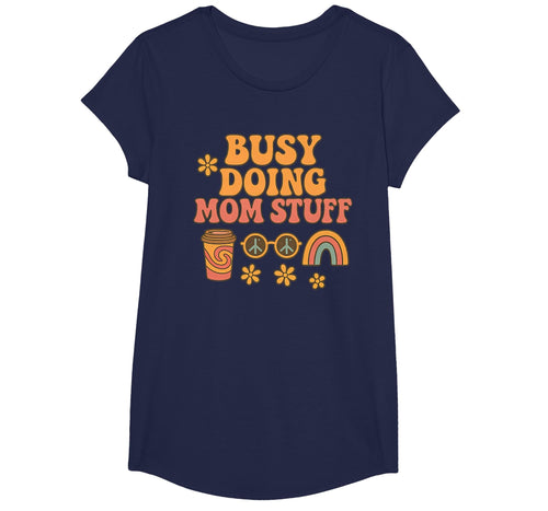 Busy Doing Mom Stuff Boho Funny T-Shirt - Aesthetic Graphic for Adults - T-Shirt, Sweatshirt, Hoodie