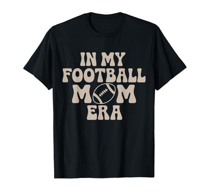 My Football Mom Era Groovy Football T-Shirt - Trendy Graphic for Adults - T-Shirt, Sweatshirt, Hoodie