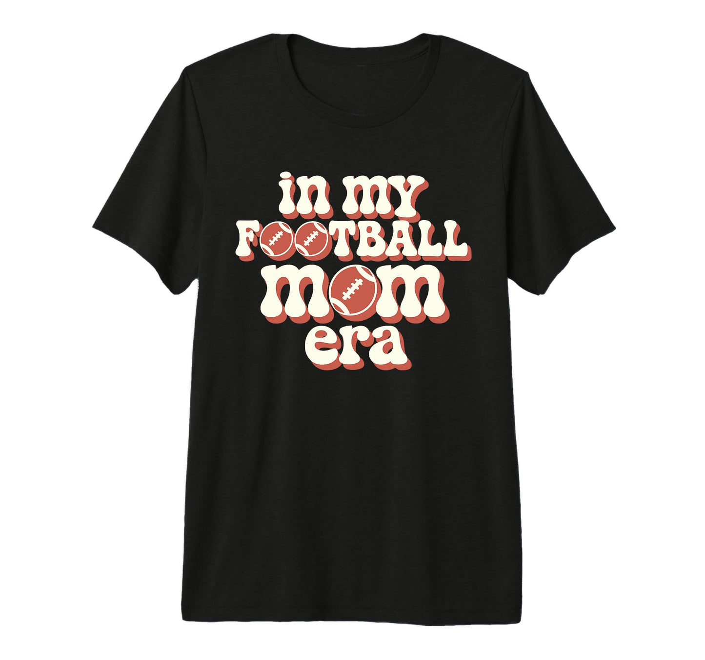 My Football Mom Era Groovy Football T-Shirt - Graphic Print Men Women - T-Shirt, Sweatshirt, Hoodie