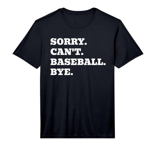 Mens Sorry Cant Baseball Pitcher T-Shirt - Aesthetic Graphic Unisex - T-Shirt, Sweatshirt, Hoodie