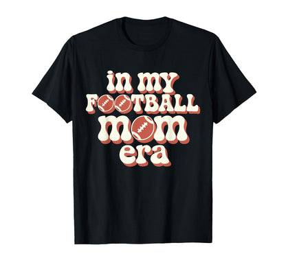 My Football Mom Era Groovy Football T-Shirt - Unique Graphic for Adults - T-Shirt, Sweatshirt, Hoodie