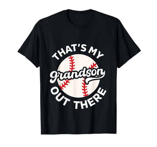 Grandma Grandpa Baseball Funny Thats T-Shirt - Streetwear Style Men Women - T-Shirt, Sweatshirt, Hoodie