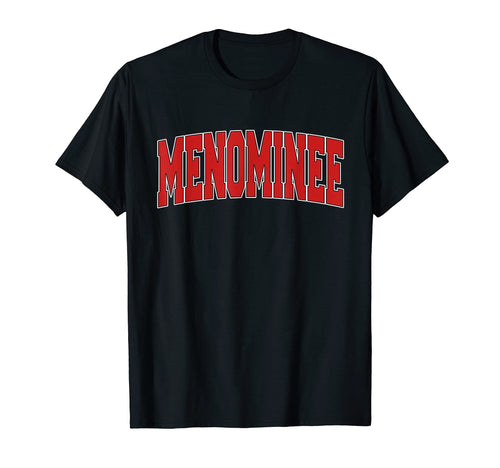 Menominee Mi Michigan Varsity Usa T-Shirt - Streetwear Style for Adults - T-Shirt, Sweatshirt, Hoodie