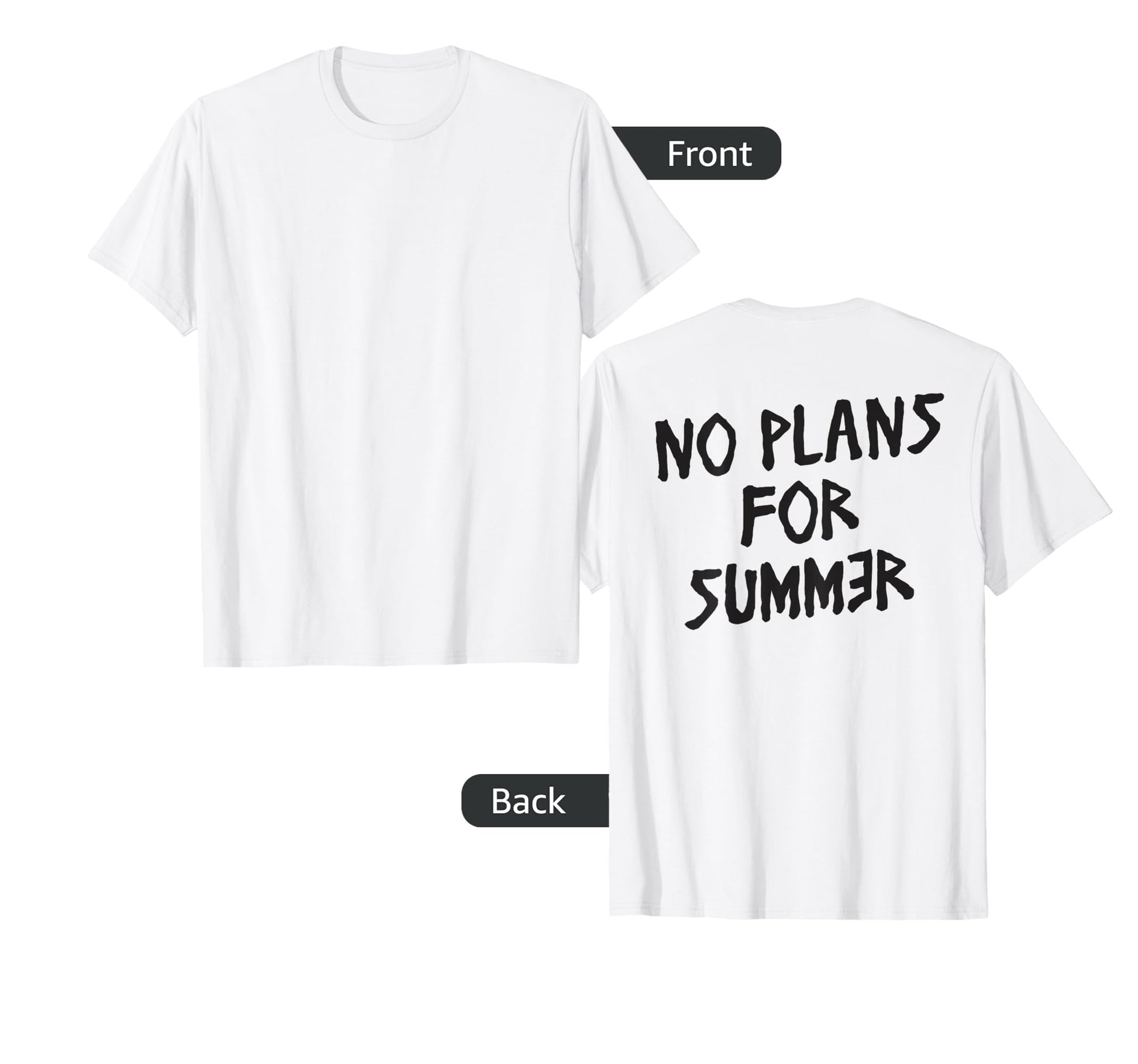 Aesthetic No Plans Summer T-Shirt - Fun Novelty Design for Adults - T-Shirt, Sweatshirt, Hoodie