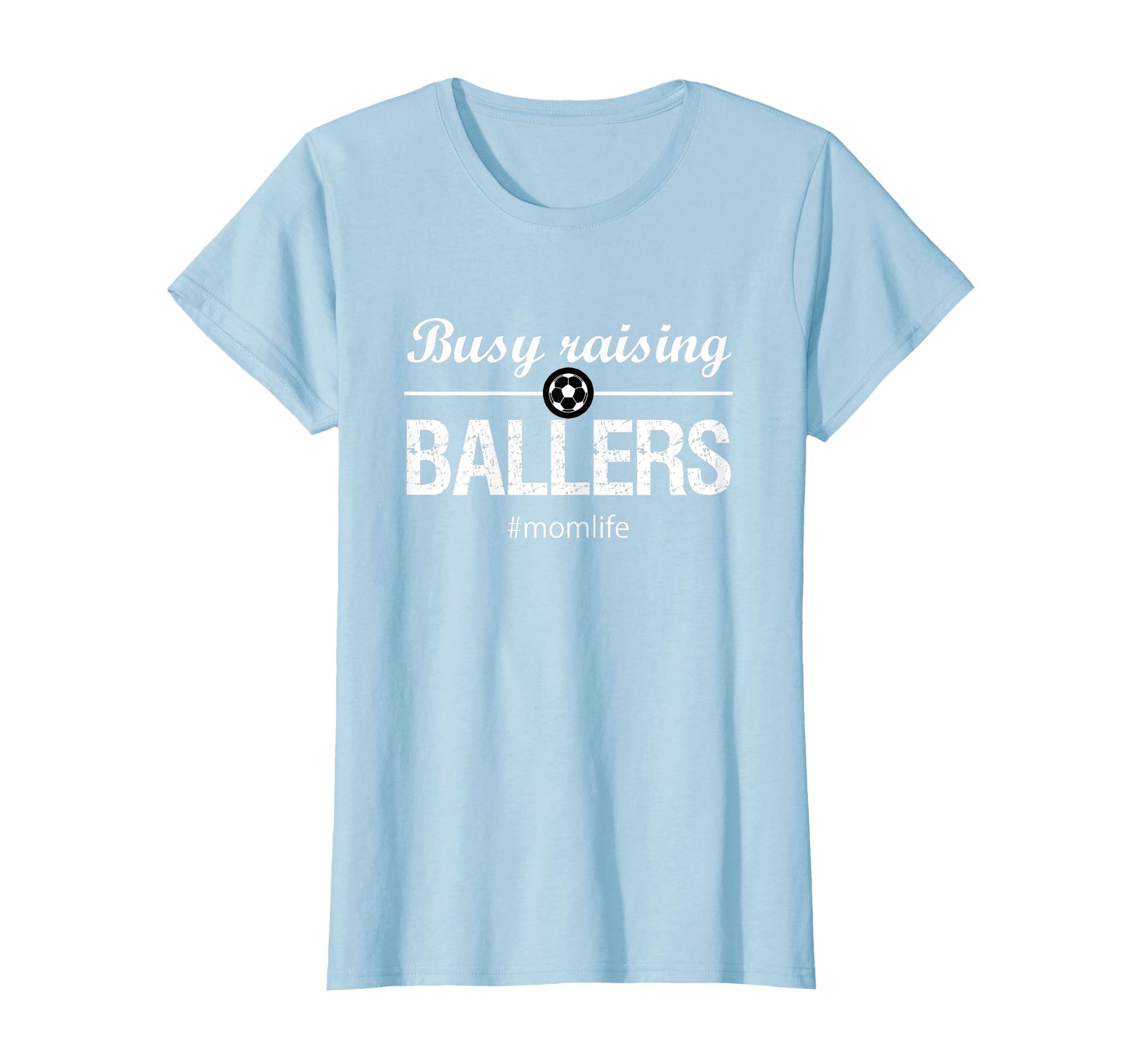 Soccer Mom Busy Raising Ballers Momlife T-Shirt - Graphic Print for Adults - T-Shirt, Sweatshirt, Hoodie