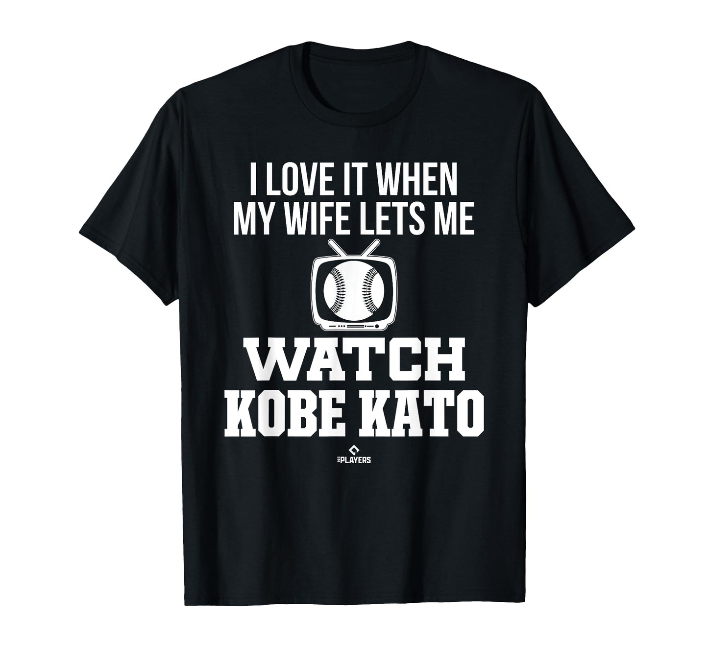My Wife Lets Me Watch Kobe Kato Prospect T-Shirt - Streetwear Style Unisex - T-Shirt, Sweatshirt, Hoodie