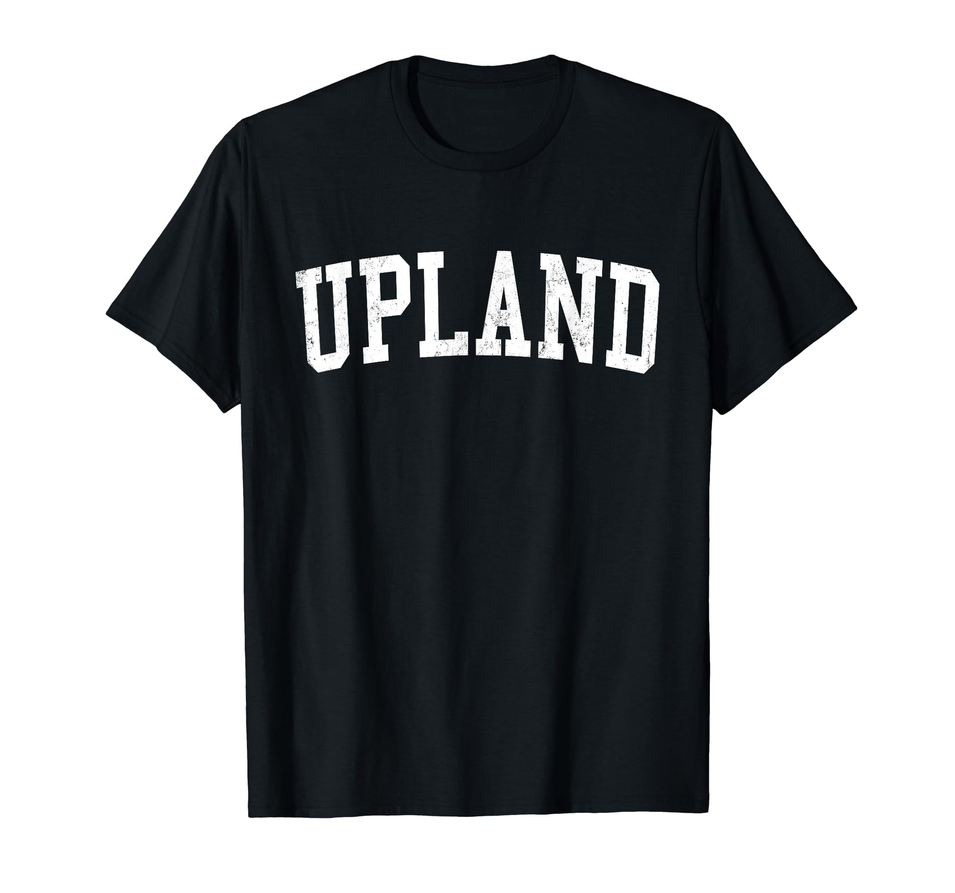 Upland Ca Distressed White Varsity T-Shirt - Minimalist Print Men Women - T-Shirt, Sweatshirt, Hoodie