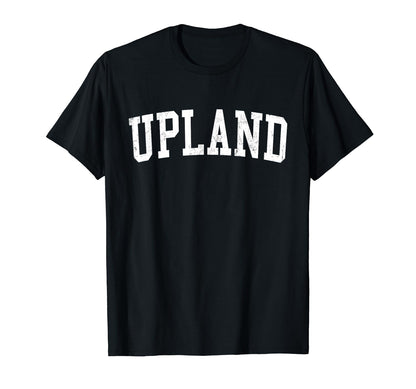 Upland Ca Distressed White Varsity T-Shirt - Minimalist Print Men Women - T-Shirt, Sweatshirt, Hoodie