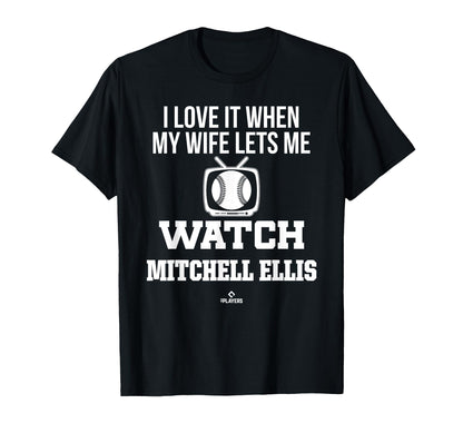 My Wife Lets Me Watch Mitchell Ellis T-Shirt - Aesthetic Graphic Men Women - T-Shirt, Sweatshirt, Hoodie