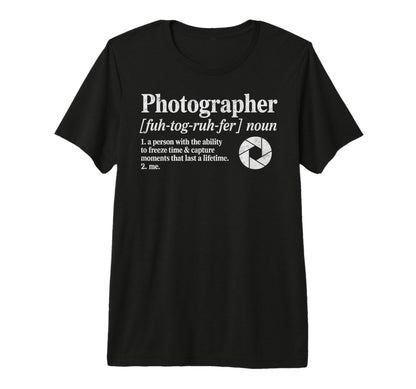 Photographer Definition Photography T-Shirt - Aesthetic Graphic Unisex - T-Shirt, Sweatshirt, Hoodie