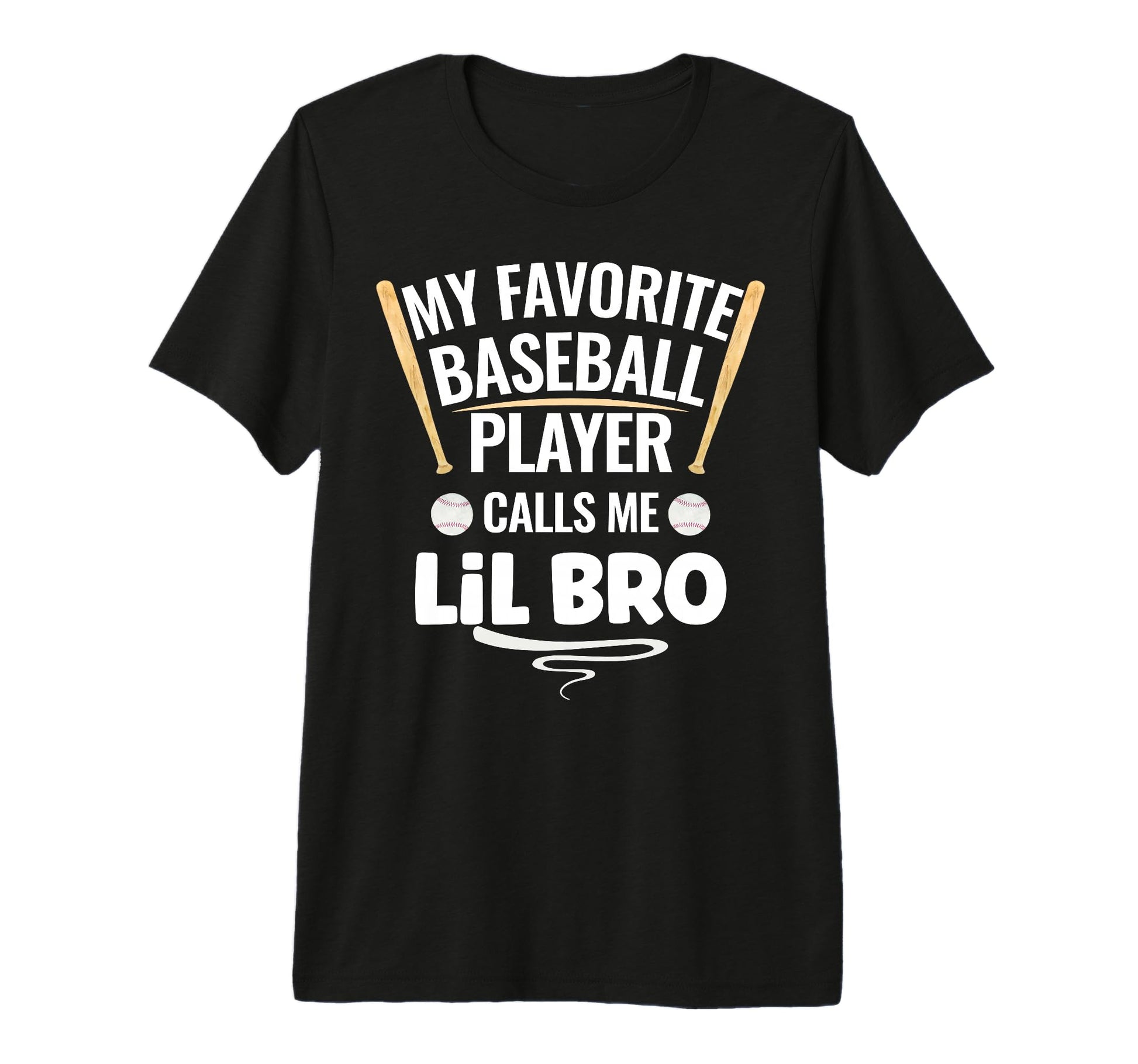 My Favorite Baseball Player Calls Me T-Shirt - Novelty Apparel for Adults - T-Shirt, Sweatshirt, Hoodie