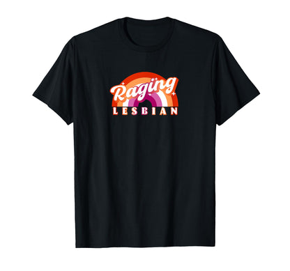 Raging Lesbian Funny Rainbow Lgbtq T-Shirt - Minimalist Print Men Women - T-Shirt, Sweatshirt, Hoodie