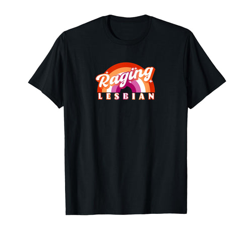 Raging Lesbian Funny Rainbow Lgbtq T-Shirt - Minimalist Print Men Women - T-Shirt, Sweatshirt, Hoodie