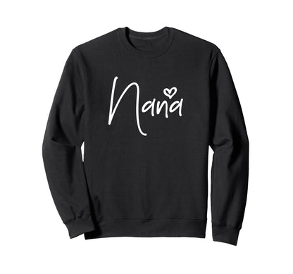 Nana Heart New Grandma Sweatshirt - Minimalist Print for Adults - T-Shirt, Sweatshirt, Hoodie