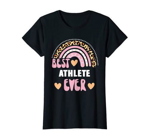Womens Best Athlete Ever Leopard Rainbow T-Shirt - Trendy Graphic Men Women - T-Shirt, Sweatshirt, Hoodie