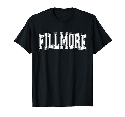 Fillmore Ca California Usa Sports T-Shirt - Unique Graphic for Adults - T-Shirt, Sweatshirt, Hoodie