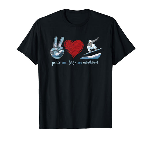 Snowboarding Snowboard Peace Love T-Shirt - Unique Graphic Men Women - T-Shirt, Sweatshirt, Hoodie