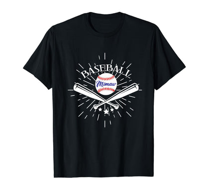 Baseball Mimaw Grandmother Grandma T-Shirt - Unique Graphic Unisex - T-Shirt, Sweatshirt, Hoodie
